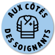 Label Aux côtés des soignants - Fondation des Hôpitaux